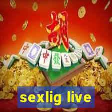 sexlig live